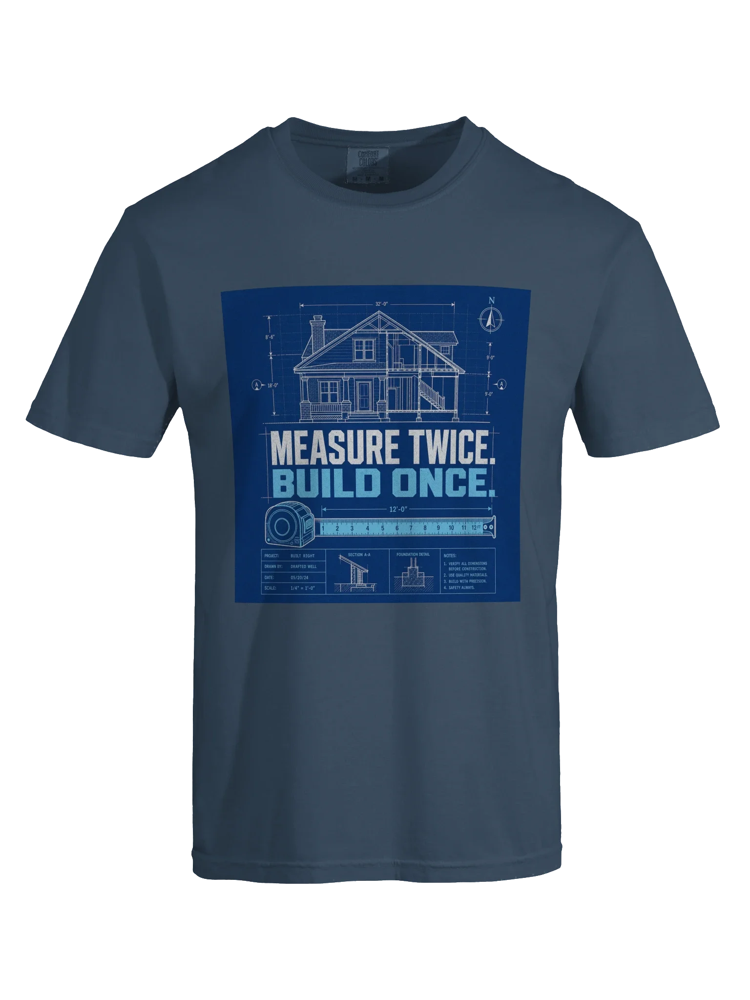 Measure Twice Build Once Tee — view 13