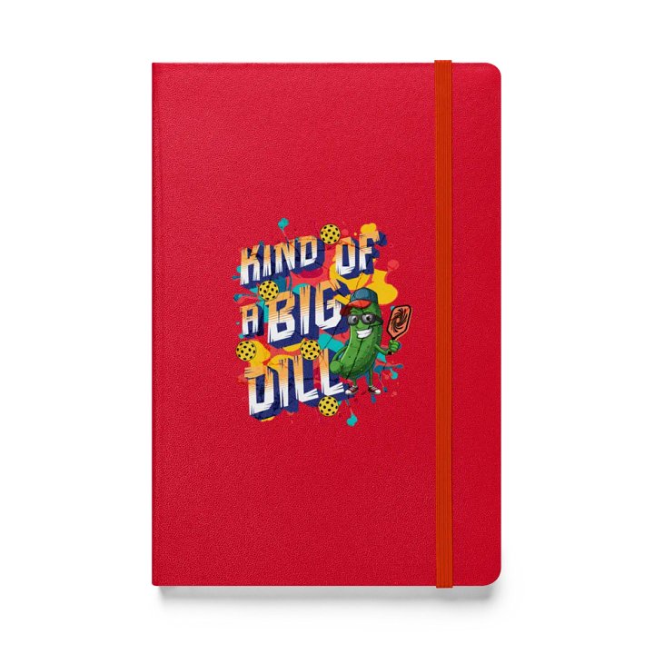 Kind of A Big Dill Pickleball Adventures Hardcover Journal product image (1)