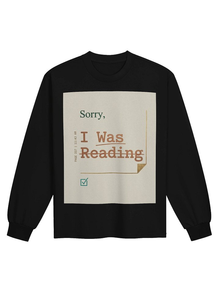 Sorry I Was Reading Funny Book Lover T-Shirt for Readers product image (1)