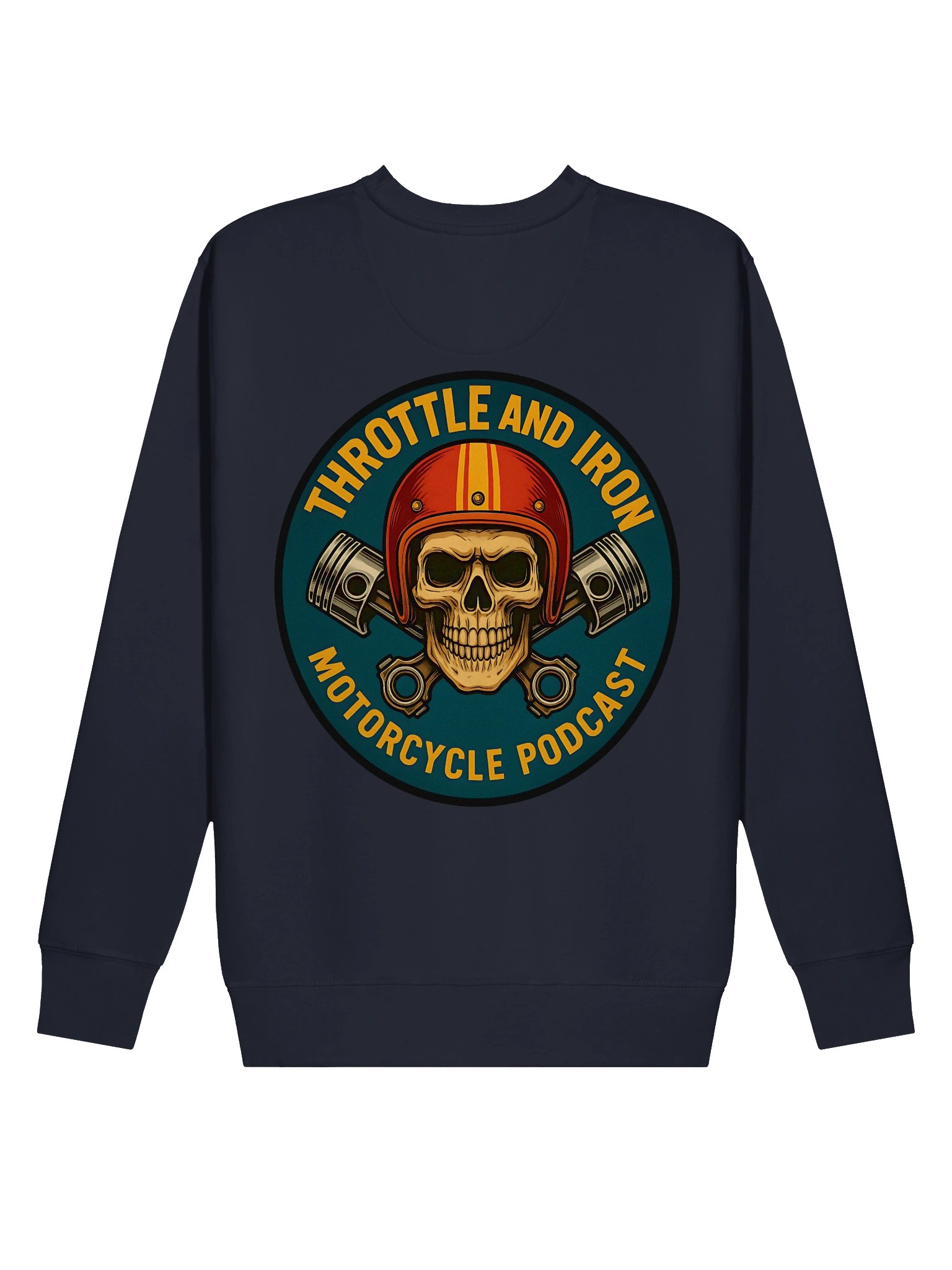 Throttle & Iron Sweatshirt — Official Podcast Edition product image (5)