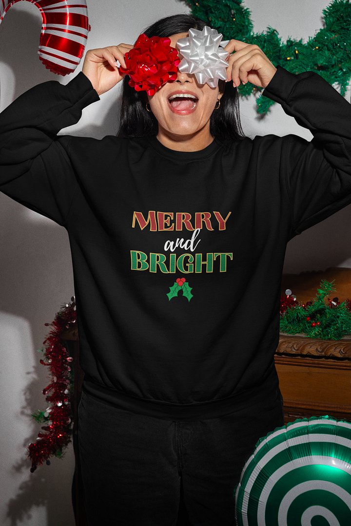 Merry and Bright Christmas Sweat shirt product image (1)