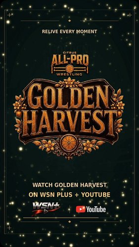 Your next wrestling watch is right here. 🍊🔥

Missed GOLDEN HARVEST? Or ready to run it back? Watch the full CAPW show on WSN ...