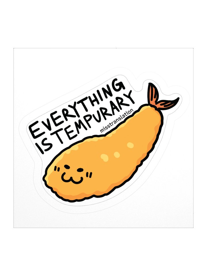 Everything is TEMPURAry product image (1)