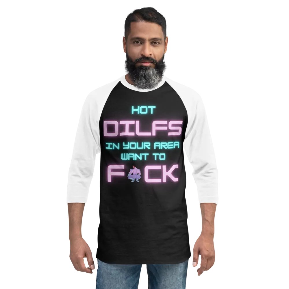 Hot Dilfs Want To Baseball Tee product image (6)