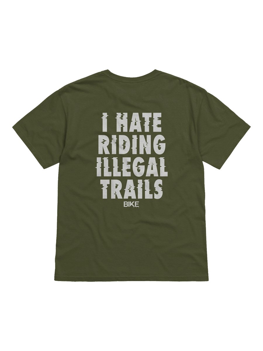 I Hate Riding Illegal Trails Shirt (White Logo) product image (51)