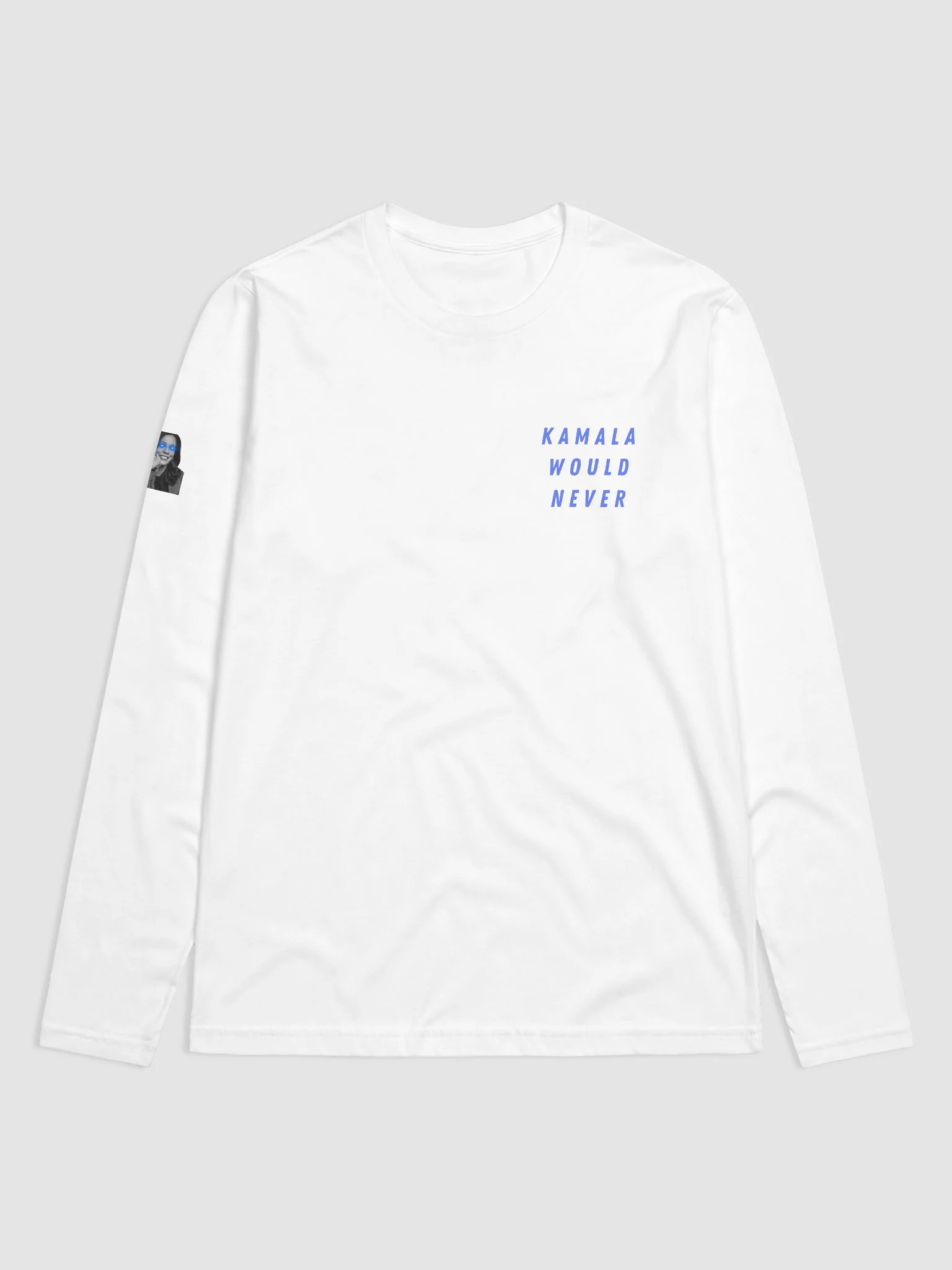 Kamala Would Never Long Sleeve | L I G H T product image (1)