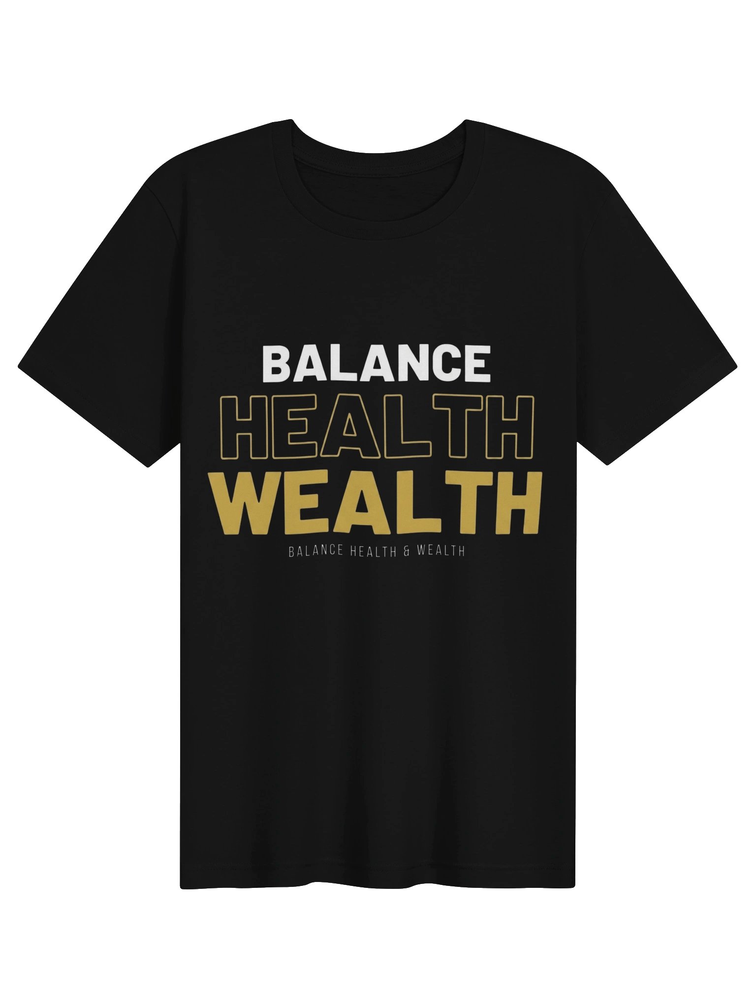 Balance Health & Wealth T-Shirt product image (2)