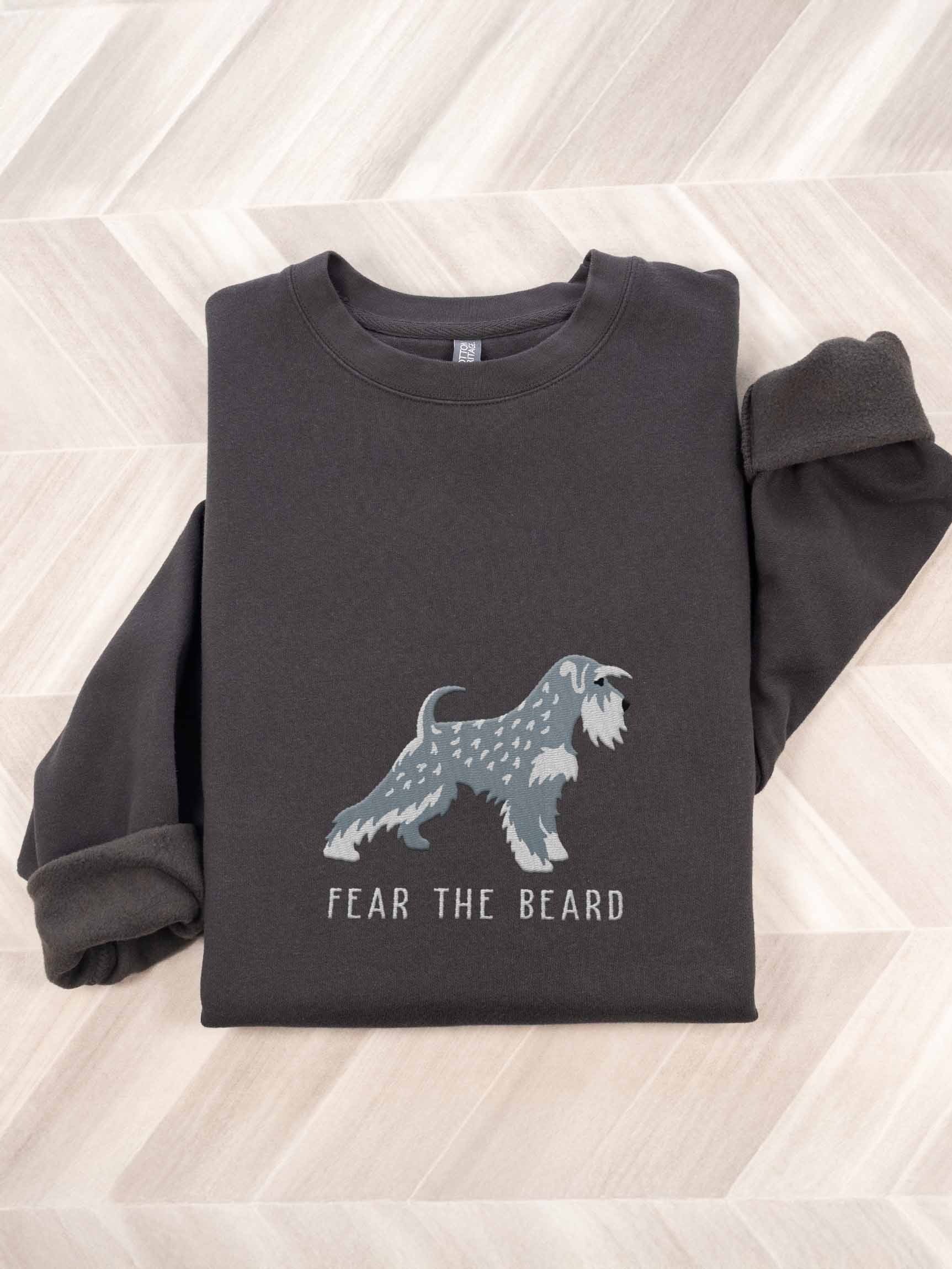 Fear the Beard Sweatshirt (Embroidered) of a Miniature Schnauzer(Salt & Pepper) product image (1)