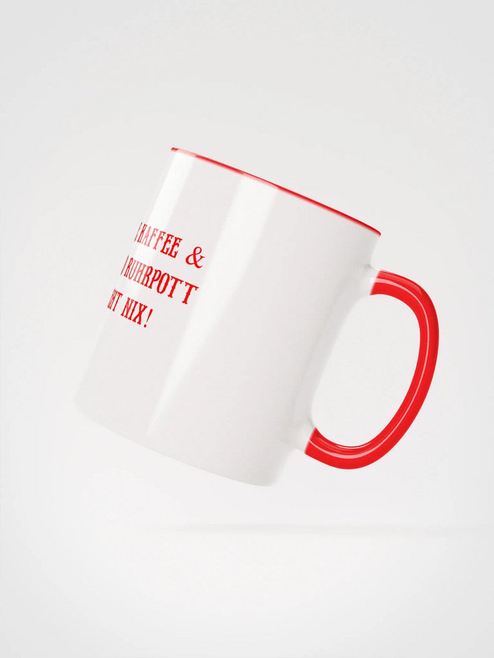 Tasse (Ohne Kaffee & Radio Ruhrpott geht nix!) product image (4)
