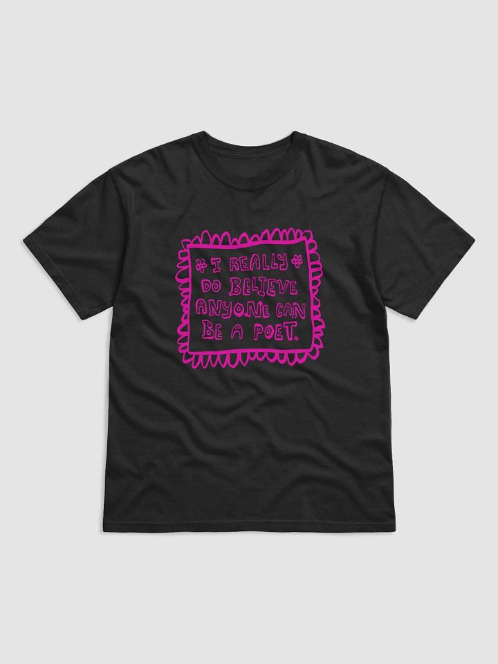 Anyone Can Be A Poet T-Shirt (Pink) product image (1)