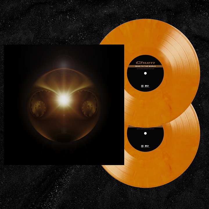 CHUM - Dead To The World - The 30th Anniversary Edition product image (1)
