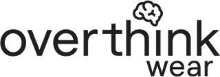 Overthink Wear - Shop Overthinker Clothing - Mental Health Awareness