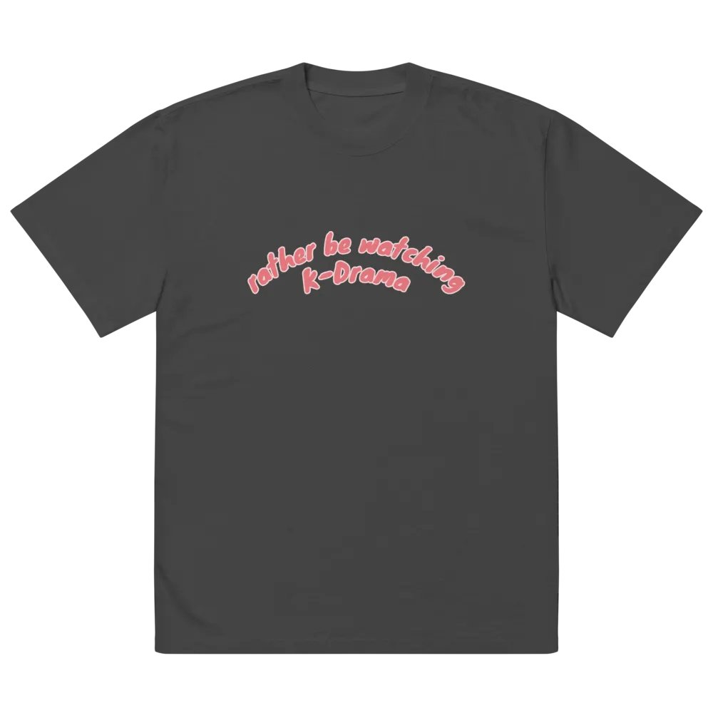 rather be watching kdrama cozy oversized tee product image (5)