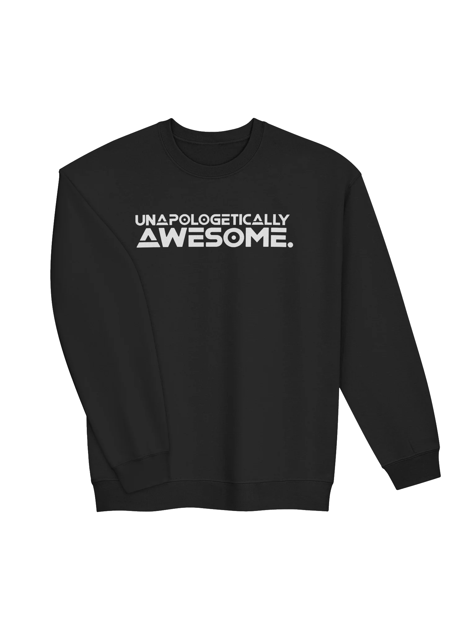 Unapologetically Awesome. — Bold Statement Sweatshirt product image (26)