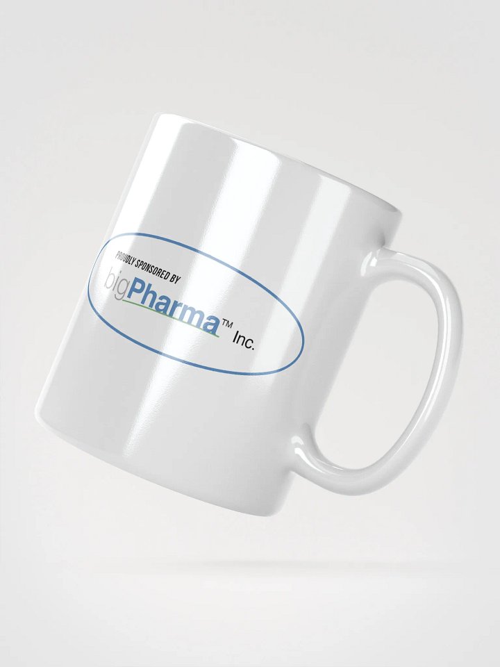 Sponsored by Big Pharma Mug product image (4)