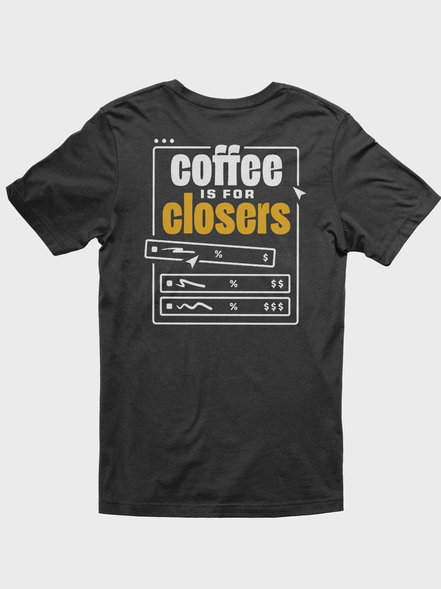 Coffee is for Closers T product image (2)