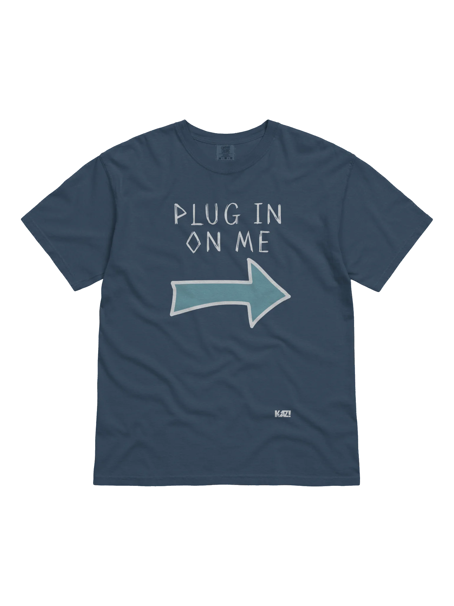 Plug In On Me T product image (1)