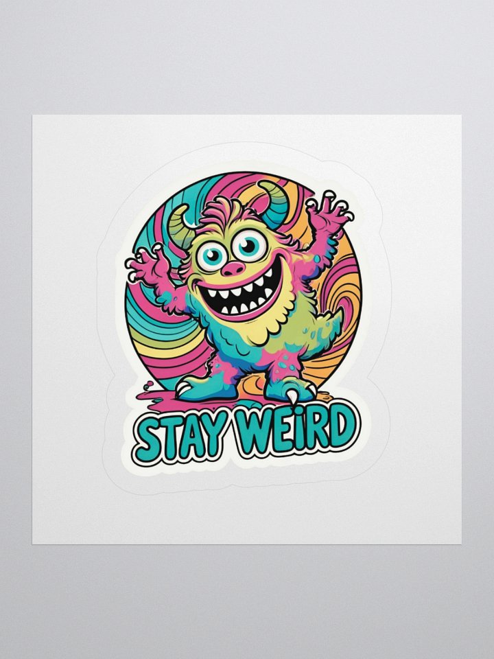 Colorful Monster 'Stay Weird' Sticker product image (1)