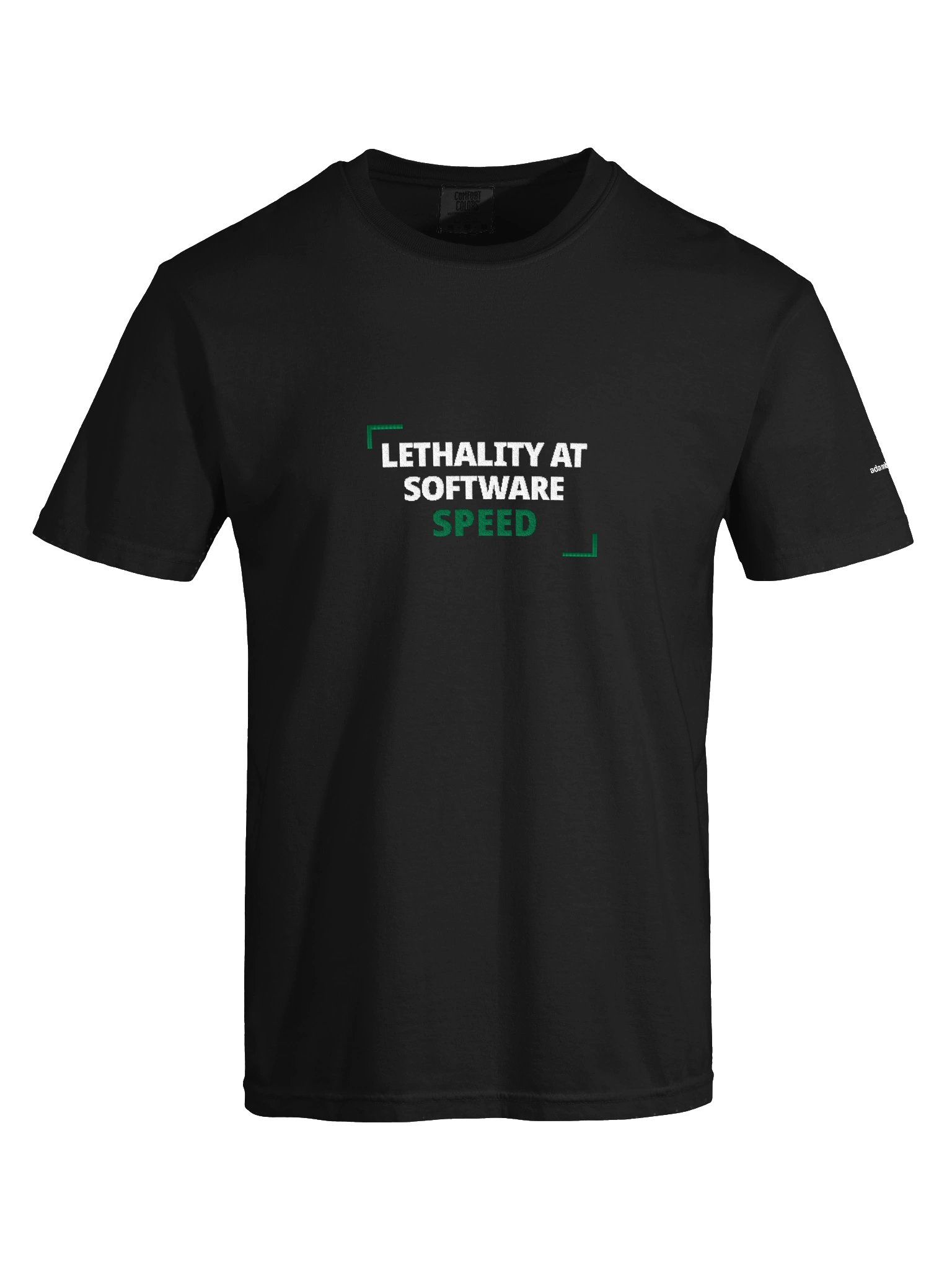 Lethality at Software Speed Tee product image (9)