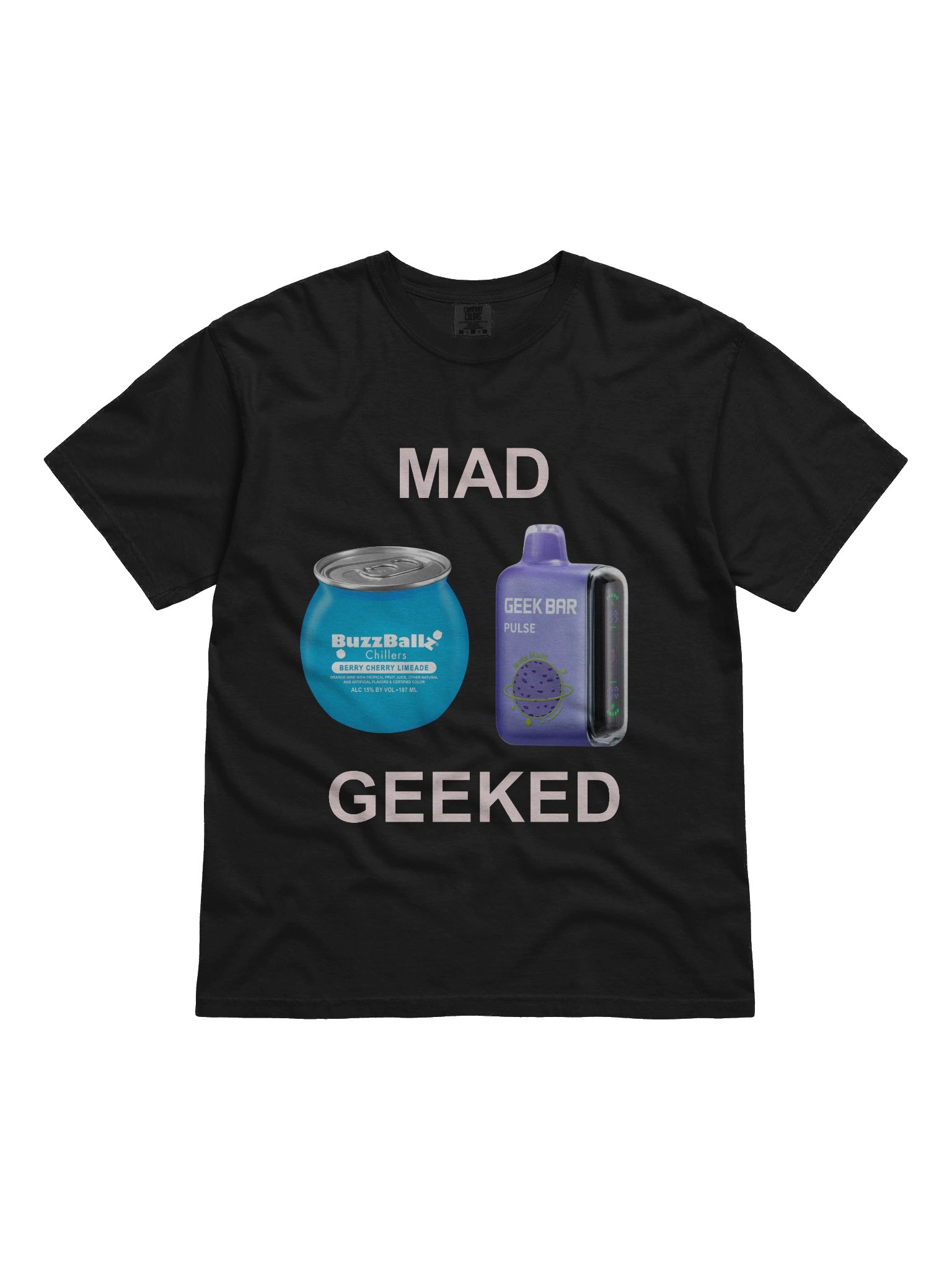 Mad Geeked T-Shirt product image (13)