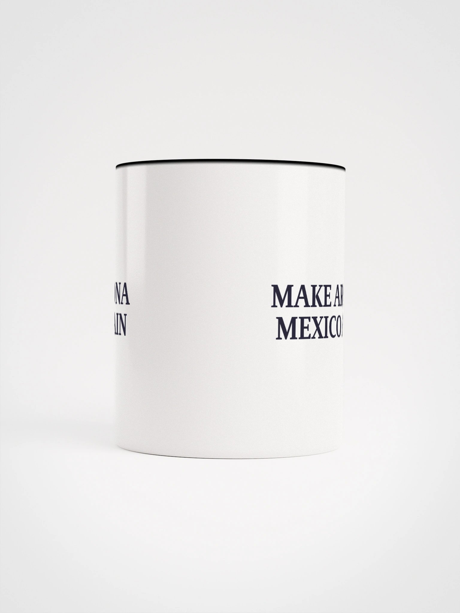 Make Arizona Mexico Again Ceramic Mug with Color Inside product image (65)