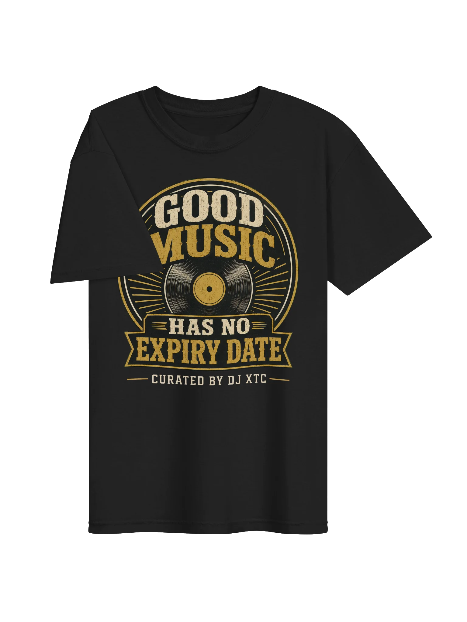Good Music Has No Expiry Date T-Shirt — Curated by DJ XTC product image (3)