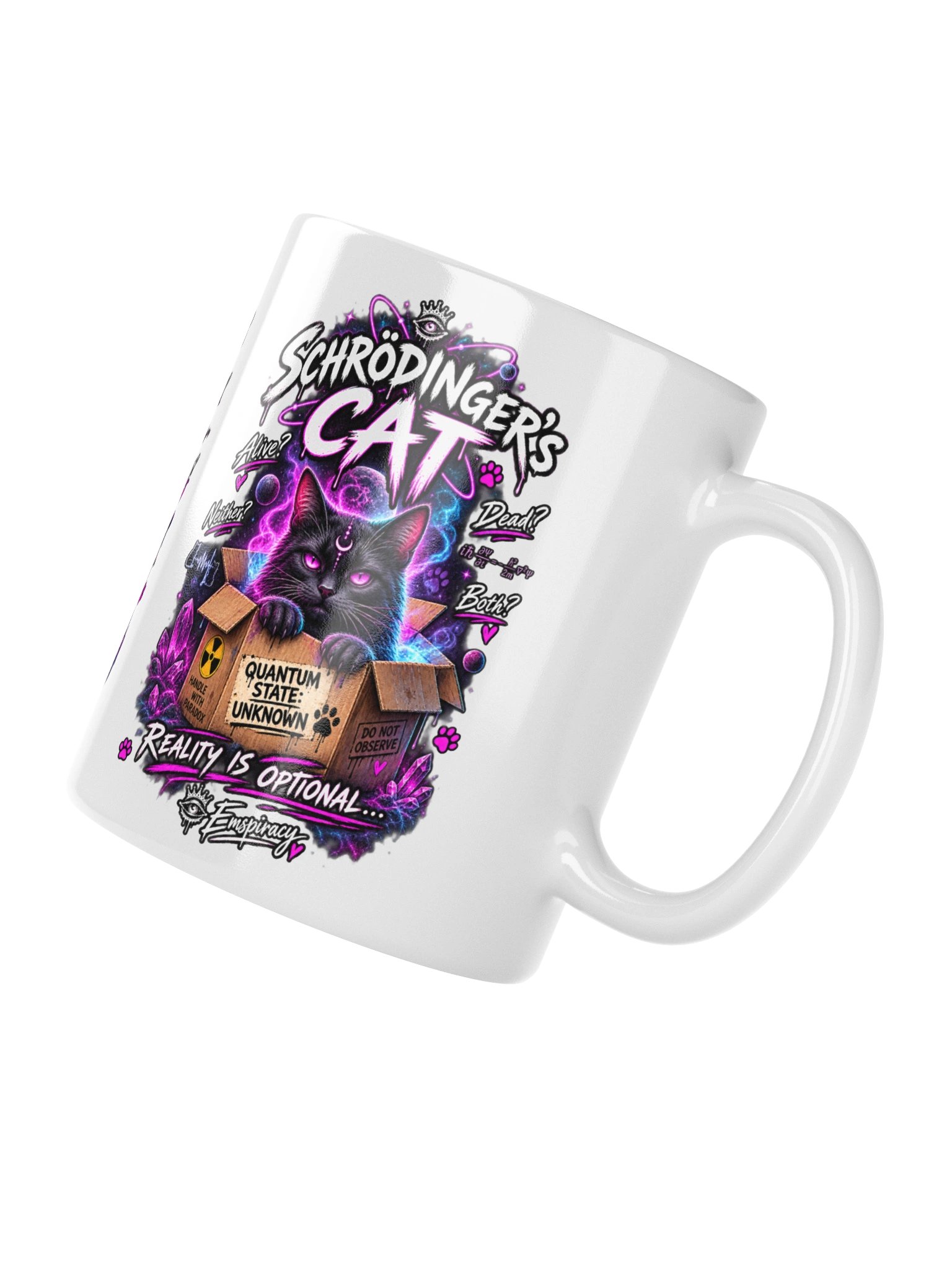 🐈‍⬛⚛️ SCHRÖDINGER’S CAT REALITY IS OPTIONAL. 🌀☕️ product image (4)