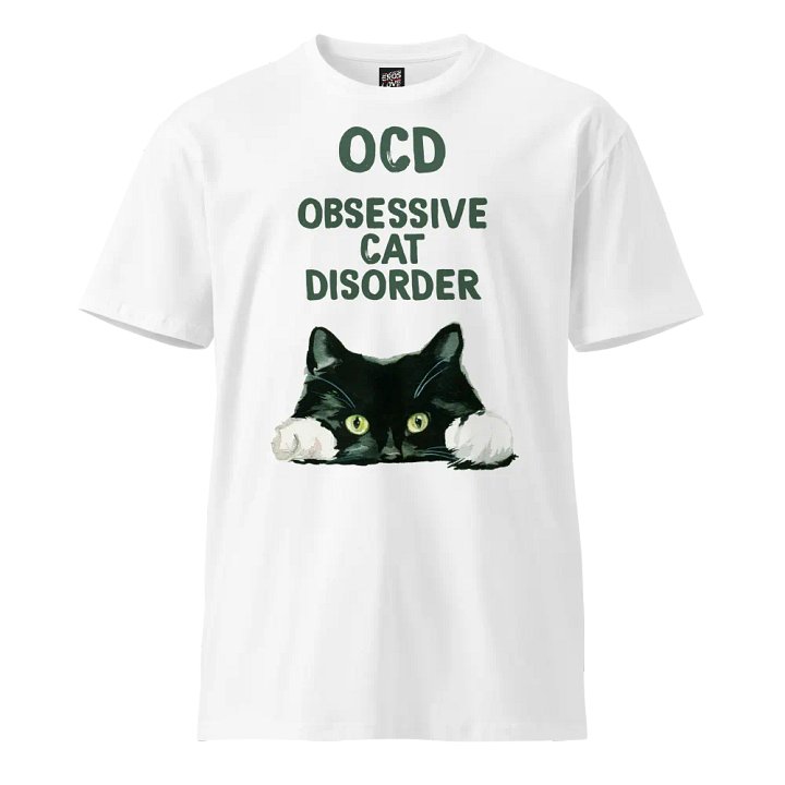 Obsessive Cat Disorder – OCD Cat T-Shirt product image (1)