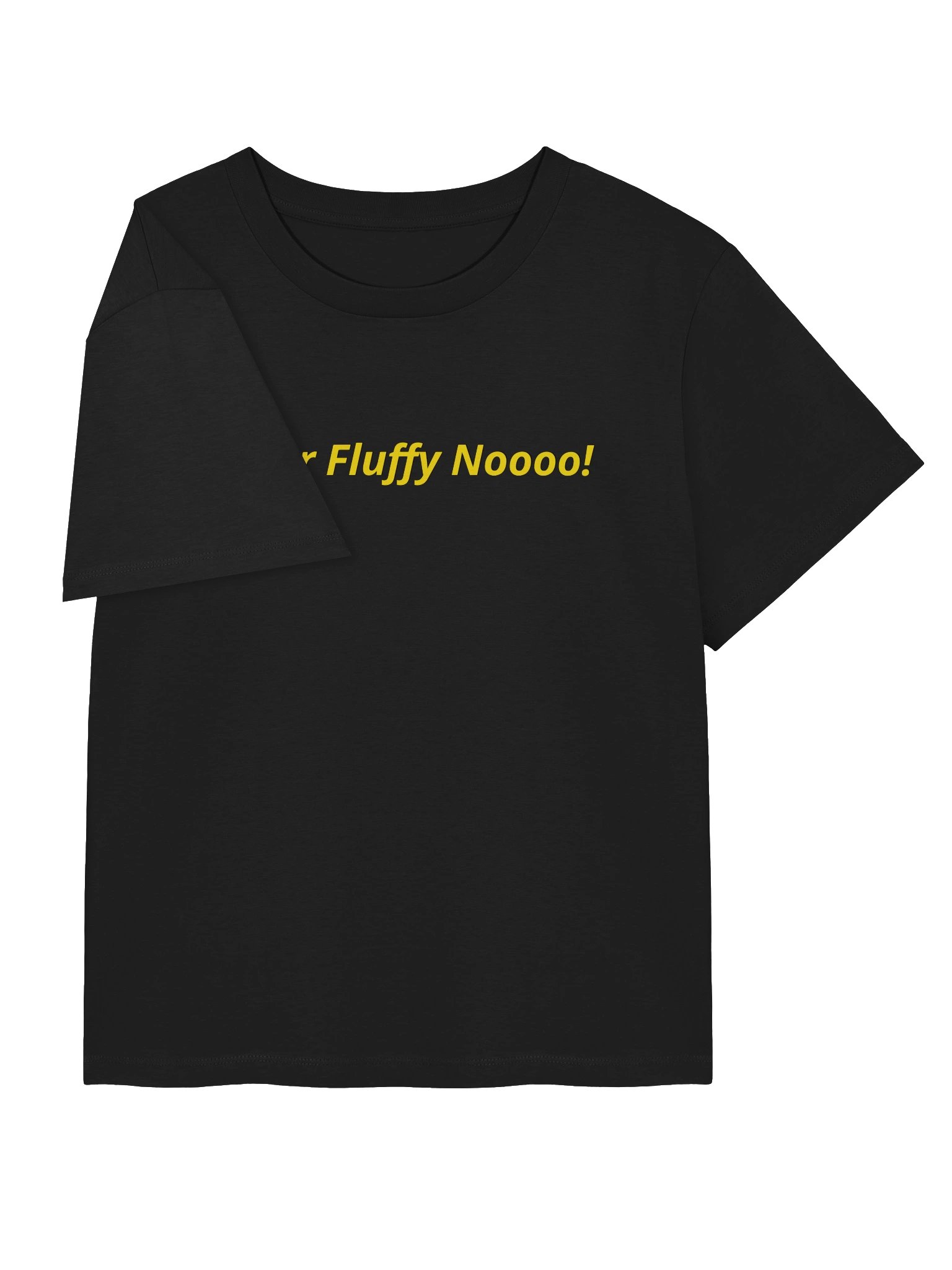 Mister Fluffy Noooo! - Women's Regular Fit Tee product image (7)