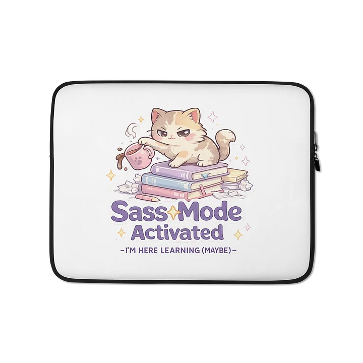 Sass Mode Activated Laptop Sleeve 🐾✨☕📚 product image (1)