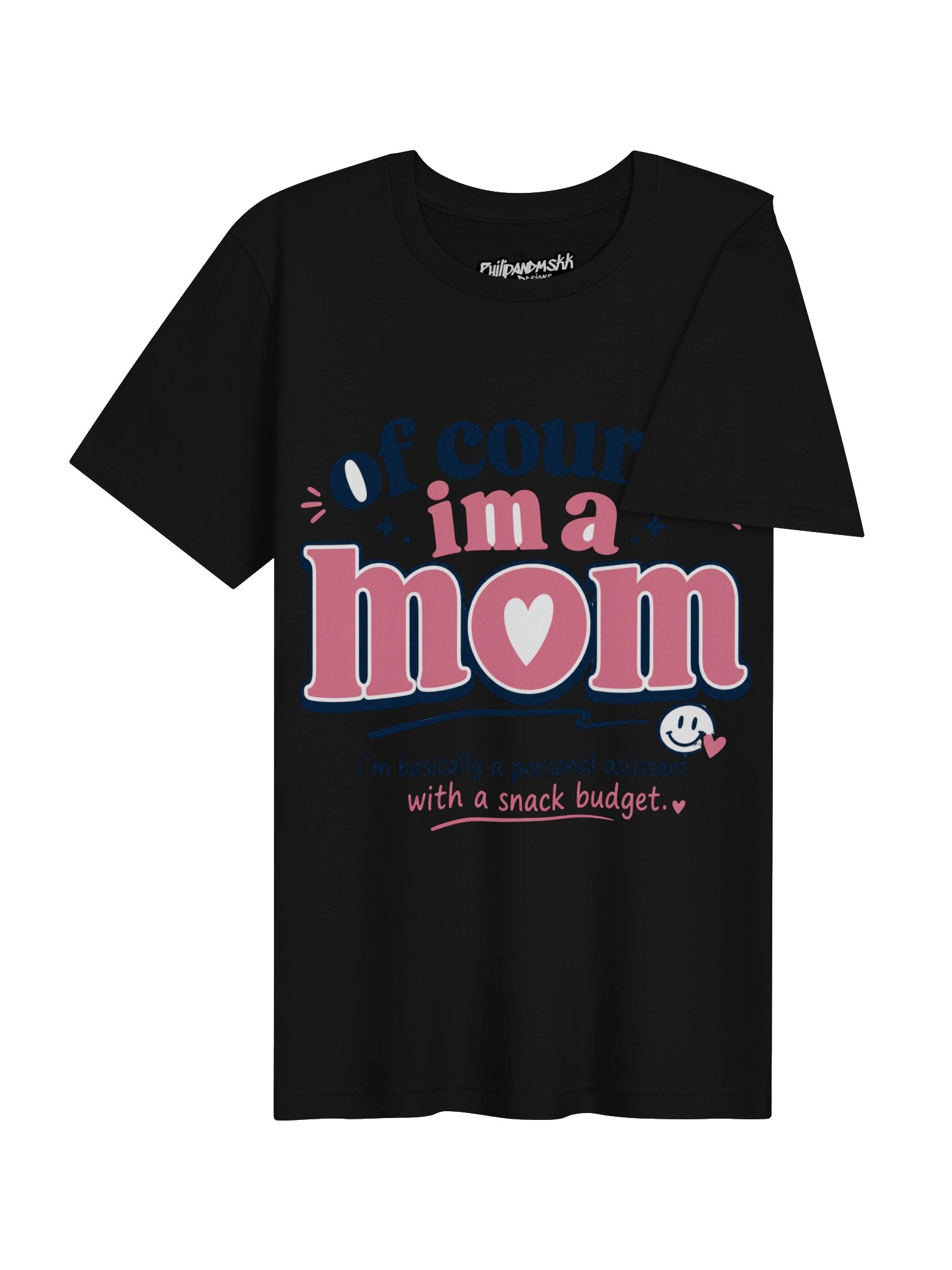 Of Course I’m a Mom Funny Graphic Tee product image (4)