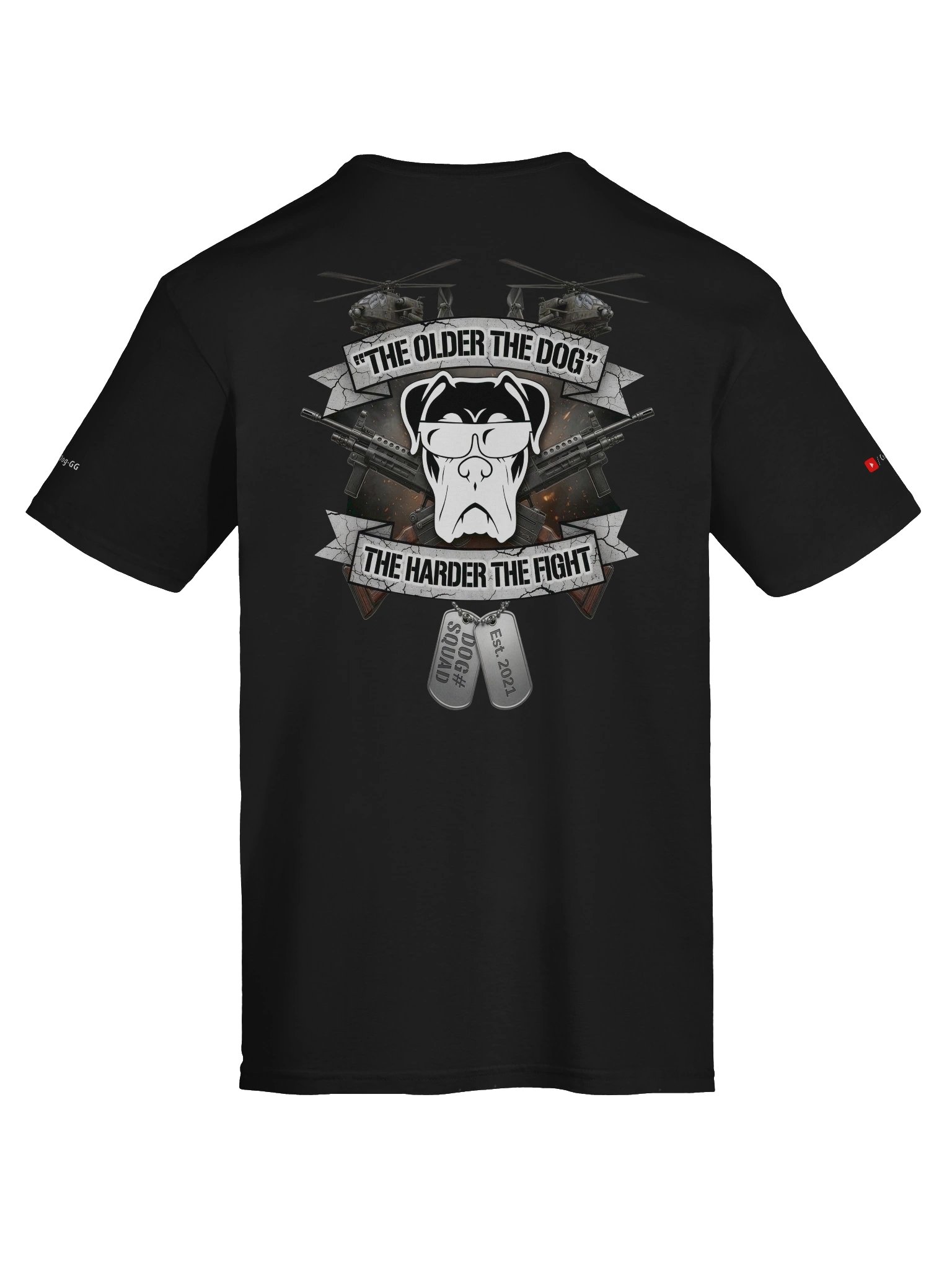 The older the dog the harder the fight - V2 product image (147)