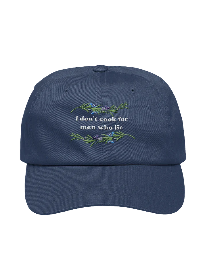 "I Don't Cook for Men Who Lie" Hat product image (3)