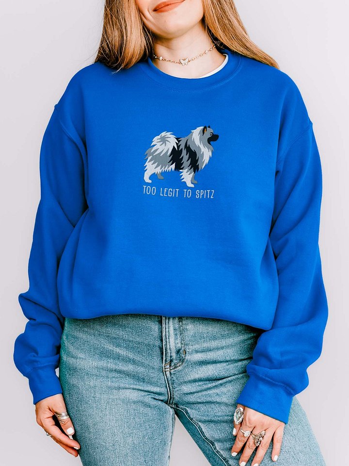 Too Legit to Spitz Sweatshirt (Embroidered) of a Keeshond(Gray) product image (2)