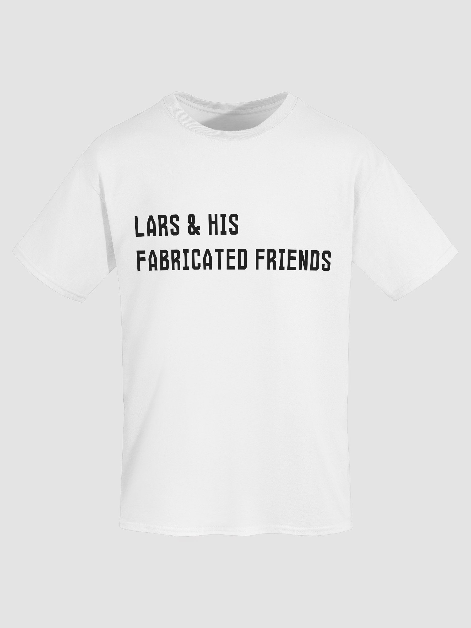 Lars & His Fabricated Friends - T-Shirt product image (7)