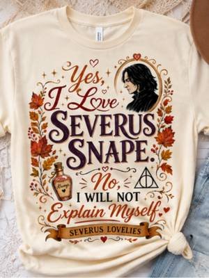 Yes, I Love Severus Snape T-shirt- https://severuslovelies.store/products/yes-i-love-severus-no-i-will-not-explain-myself-fall-inspired #professorsnape #fanfiction #professorseverussnape #fyp #lostboy #severussnapetok #severus #severussnape #severusandsamantha #severushappyending #wizardingworld #happyending #hogwarts #harrypotter #shop #shopping