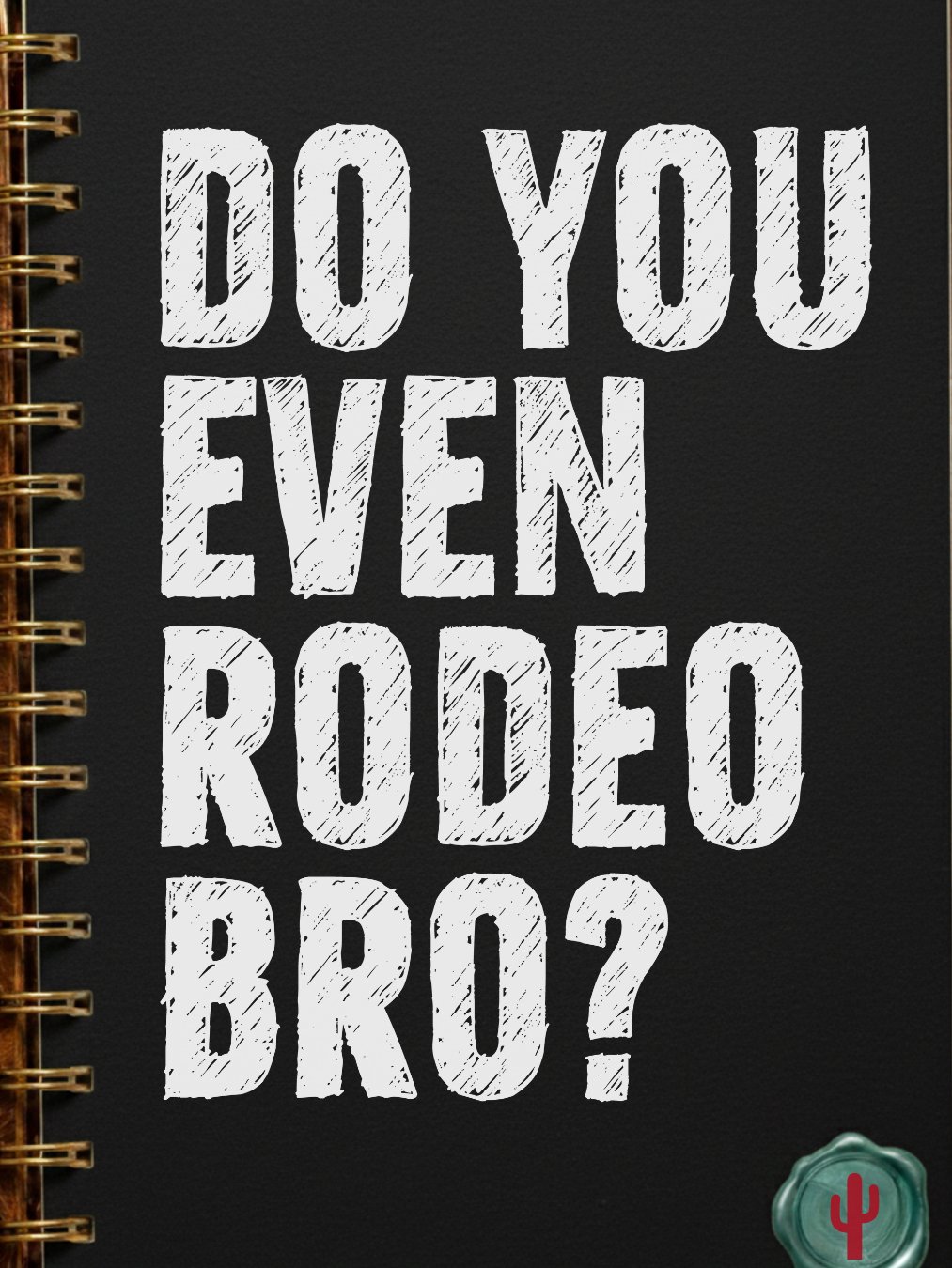 Do You Even Rodeo Bro product image (19)