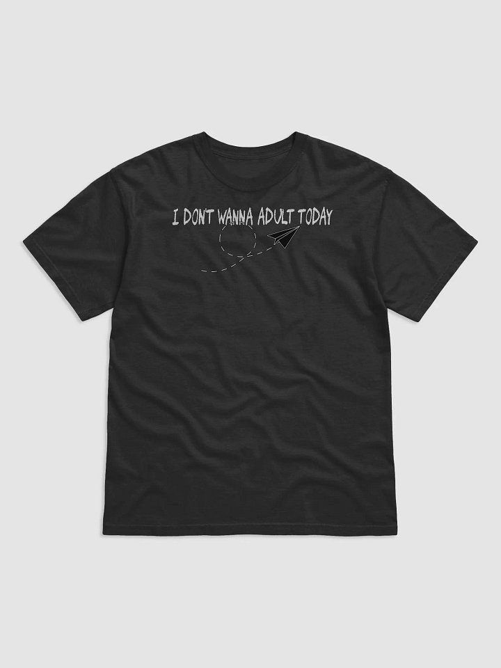 I Don't Wanna Adult Today Dyed Tee product image (1)