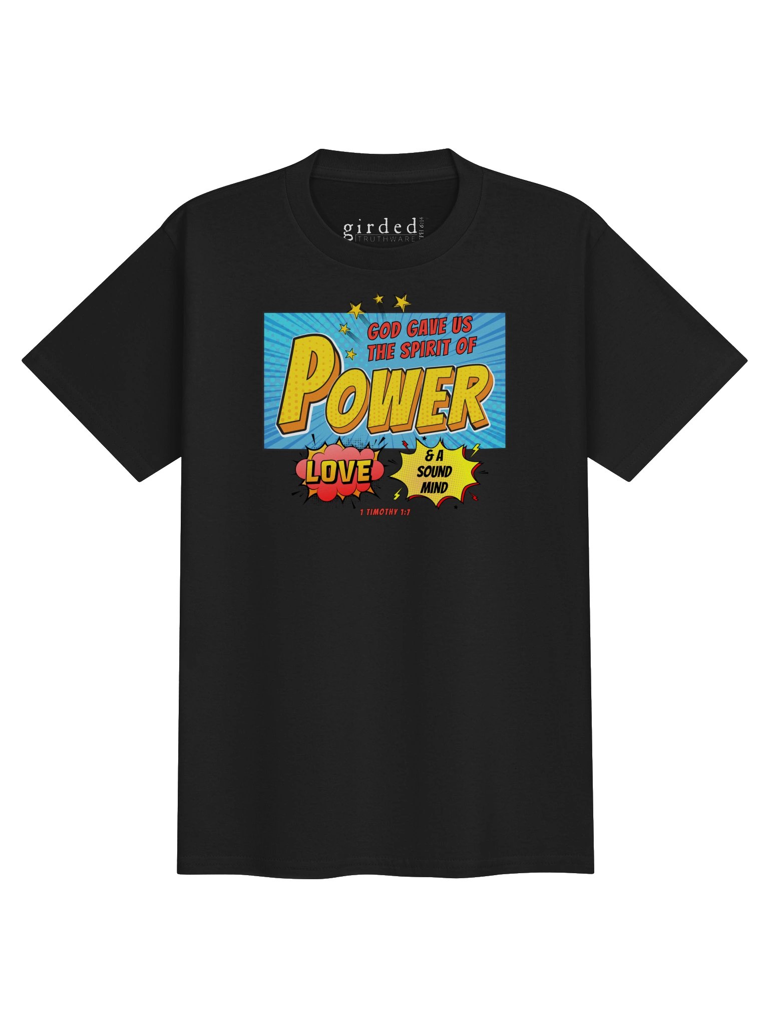 The Spirit of Power 1 Timothy 1:7 Youth Tee product image (1)