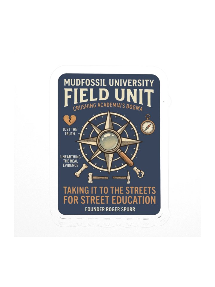 Mudfossil University Field Unit Kiss Cut Sticker product image (1)