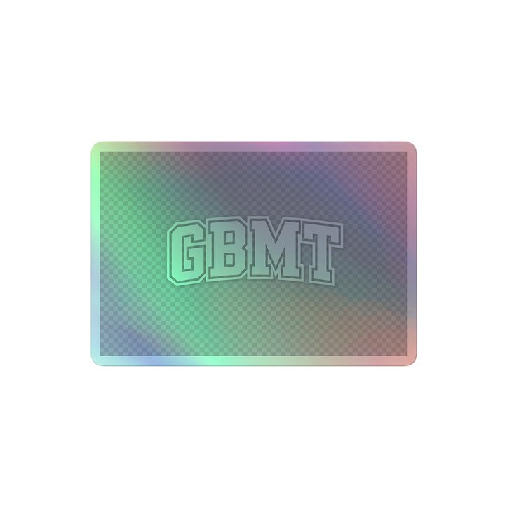 GBMT Holographic Sticker – Move With Purpose Edition product image (2)