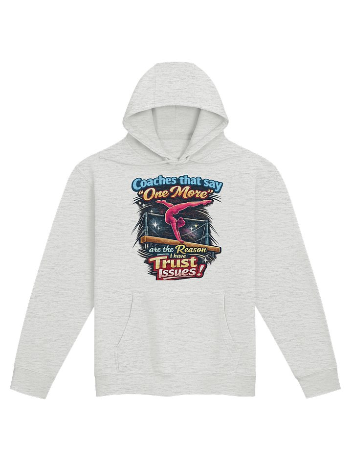 Gymnastics - One More! Hoodie product image (1)