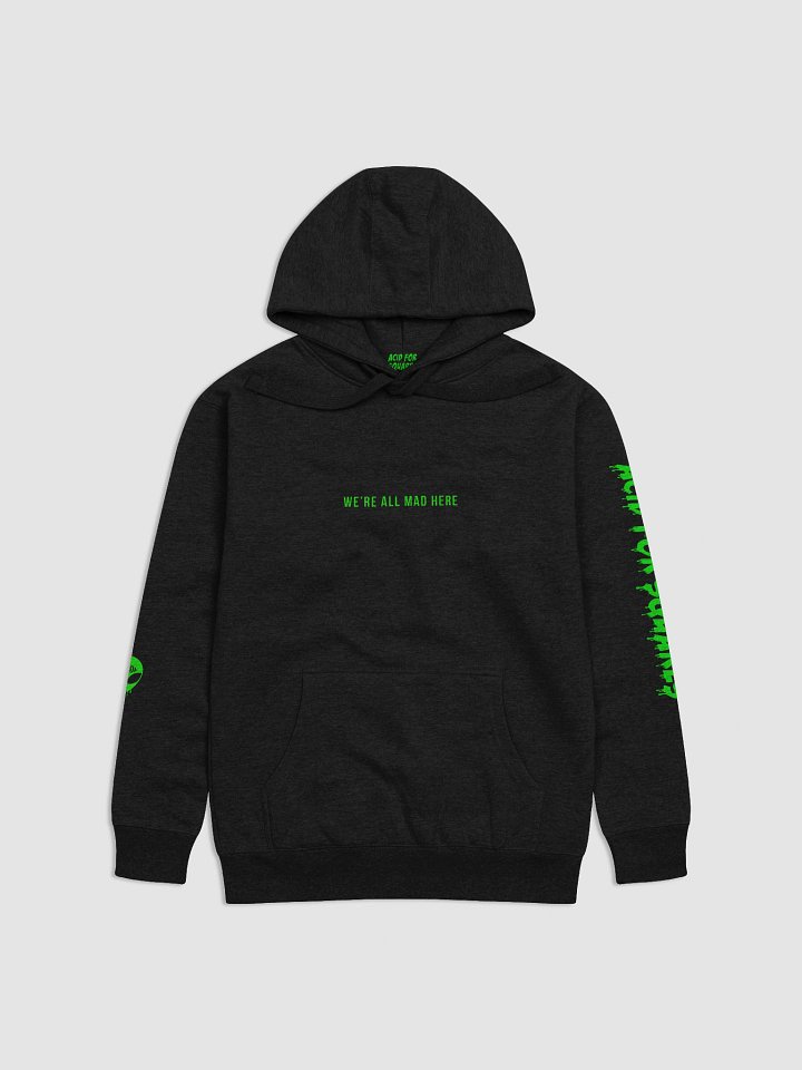 We're All Mad Here Hoodie product image (1)