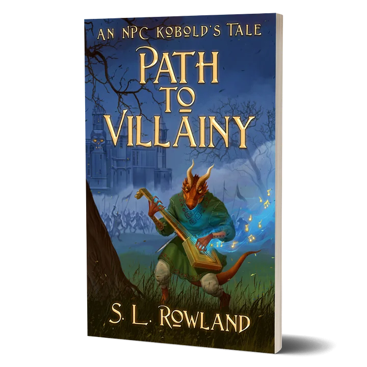 Path to Villainy: An NPC Kobold's Tale Signed Paperback product image (1)