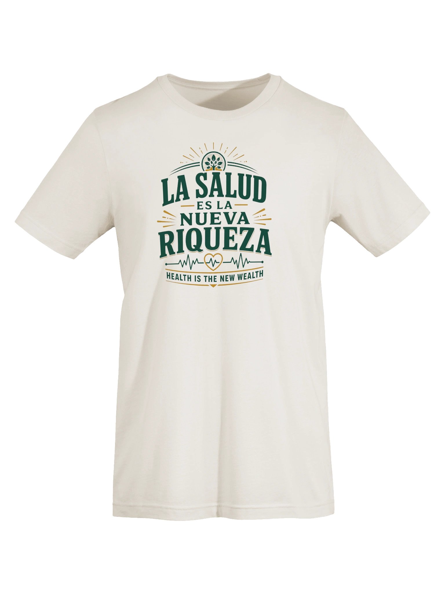 La Salud Es La Nueva Riqueza Unisex T-Shirt product image (7)