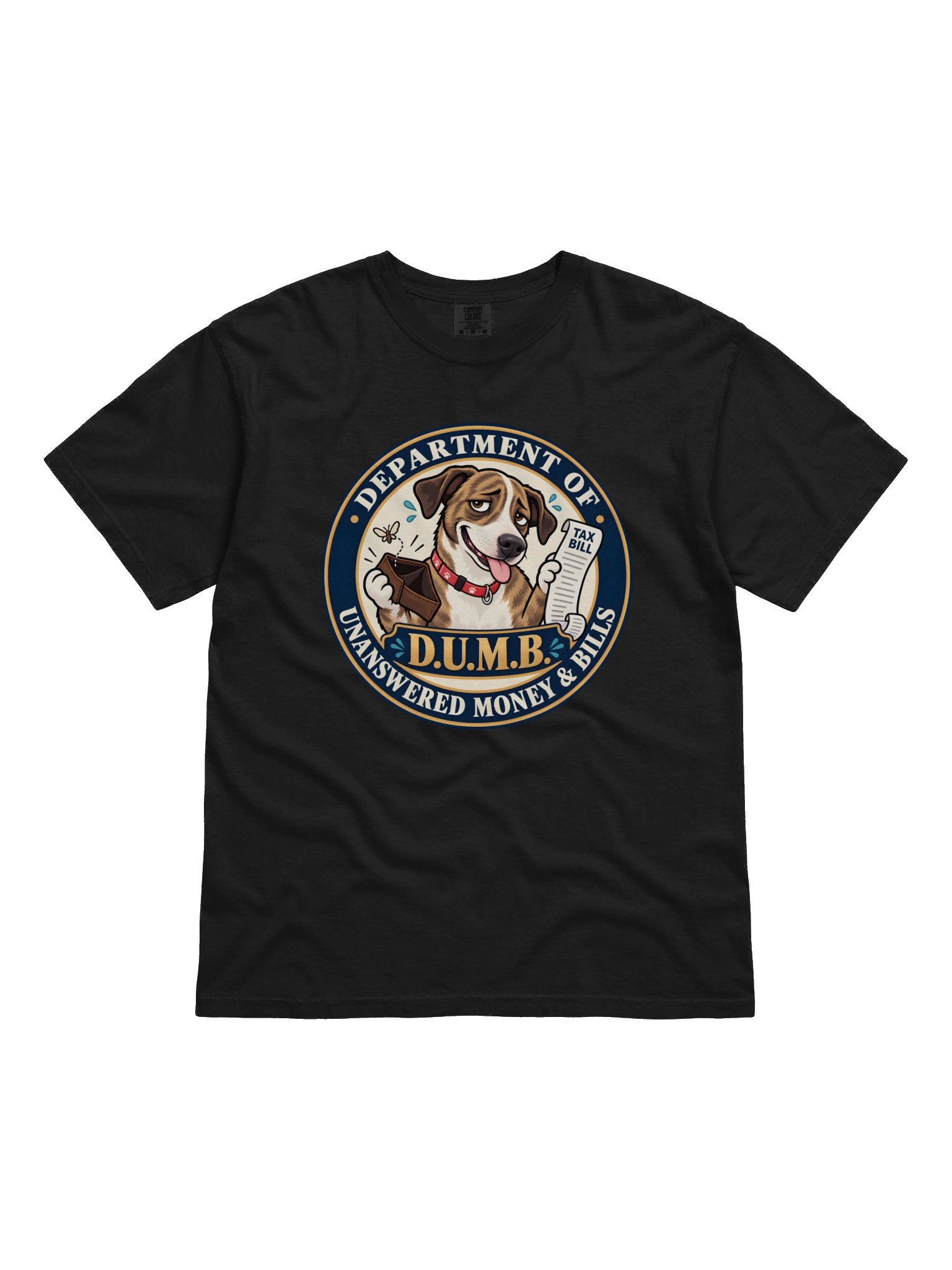 D.U.M.B. — Taxed Without Answers Tee product image (6)