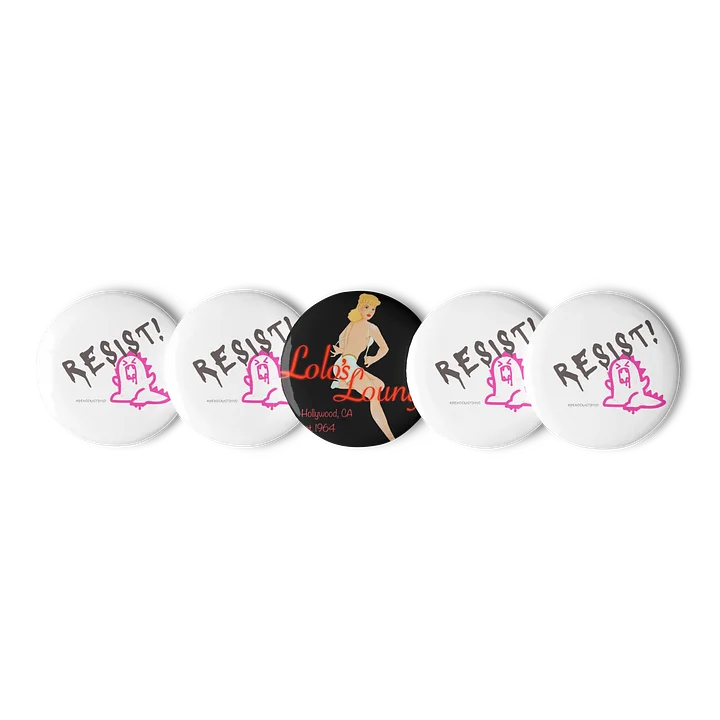 Lolo's Lounge RESIST Button Set (5 as shown) product image (1)