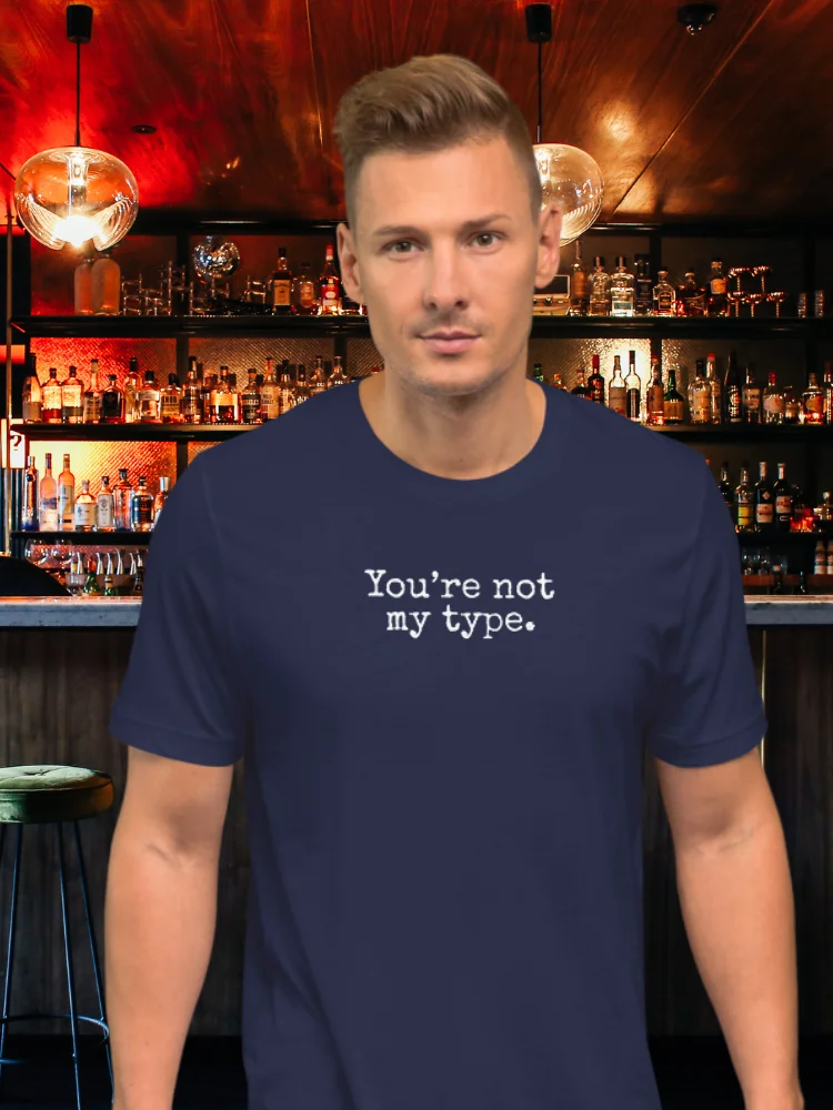 You're Not My Type / Private Collection Tee product image (12)