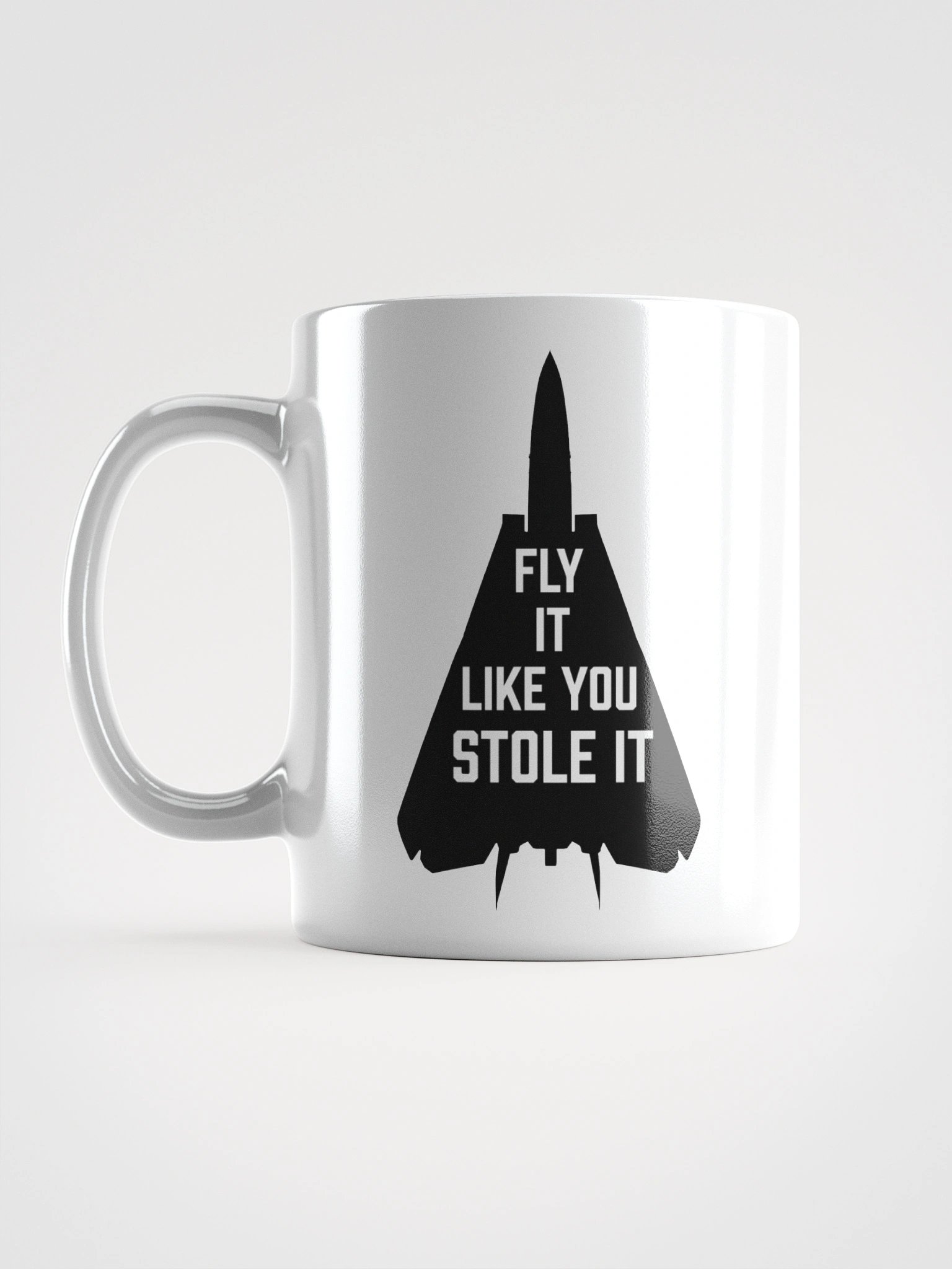 Fly It Like You Stole It – F-14 Tomcat Mug product image (1)
