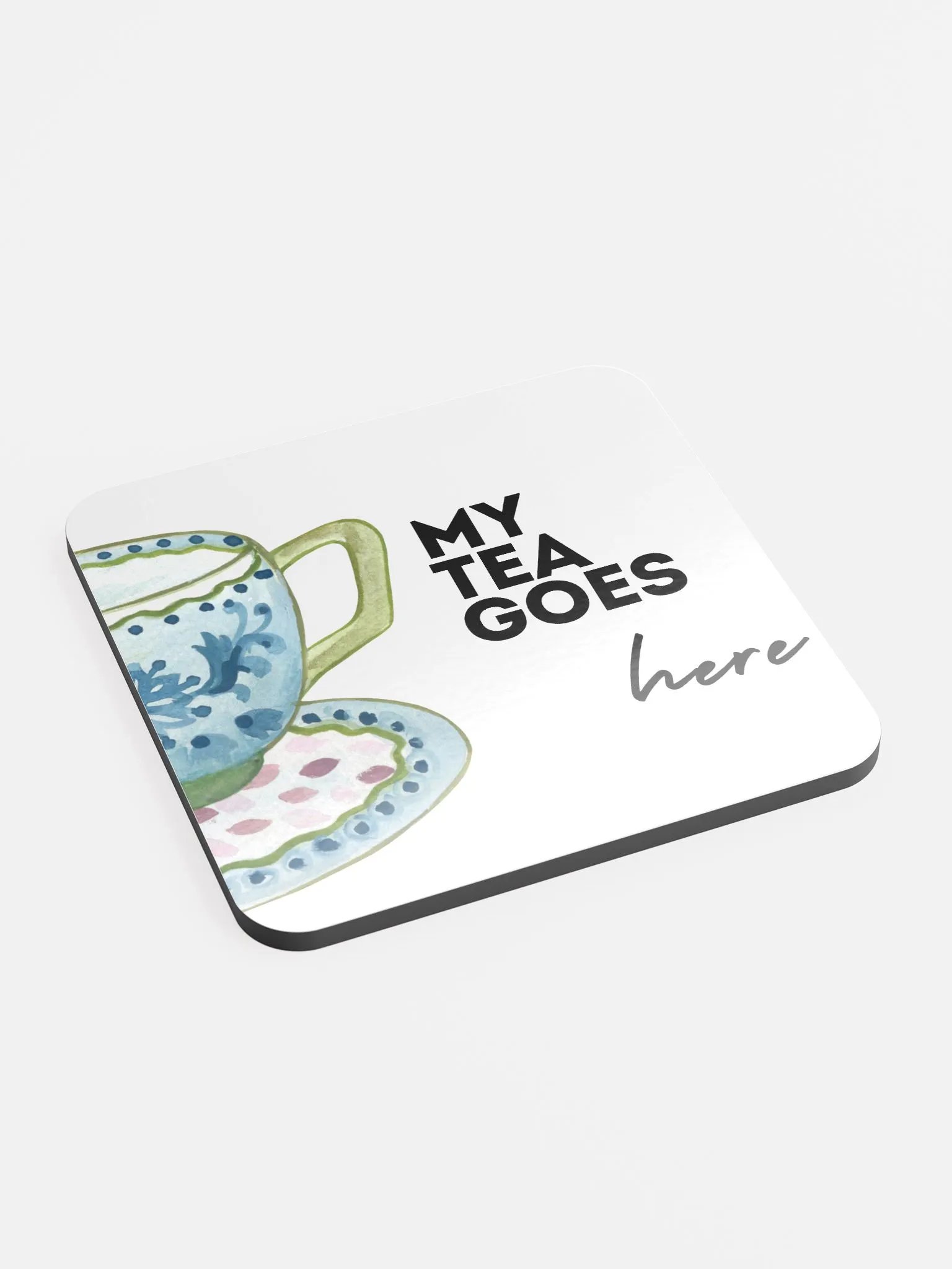 My Tea Goes Here Glossed Cork Coaster product image (2)